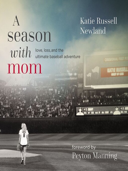Title details for A Season with Mom by Katie  Russell Newland - Wait list